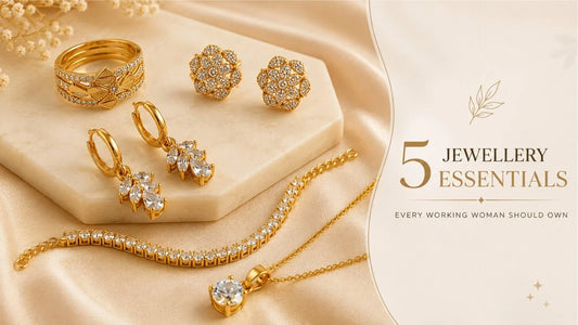 5 Jewellery Essentials Every Working Woman Should Own
