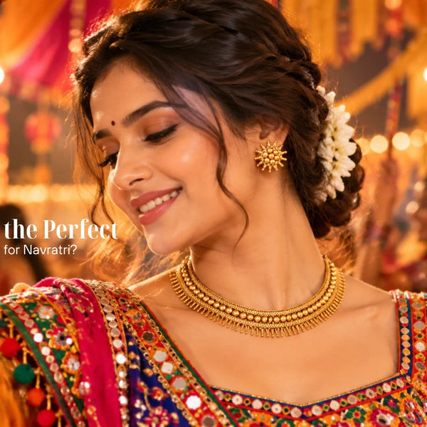 Navratri Jewellery Guide: How to Pick the Perfect Jewellery Set for Nine Nights of Dance and Devotion?