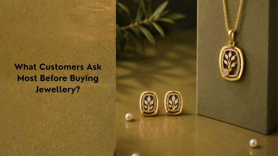 What Customers Ask Most Before Buying Jewellery?